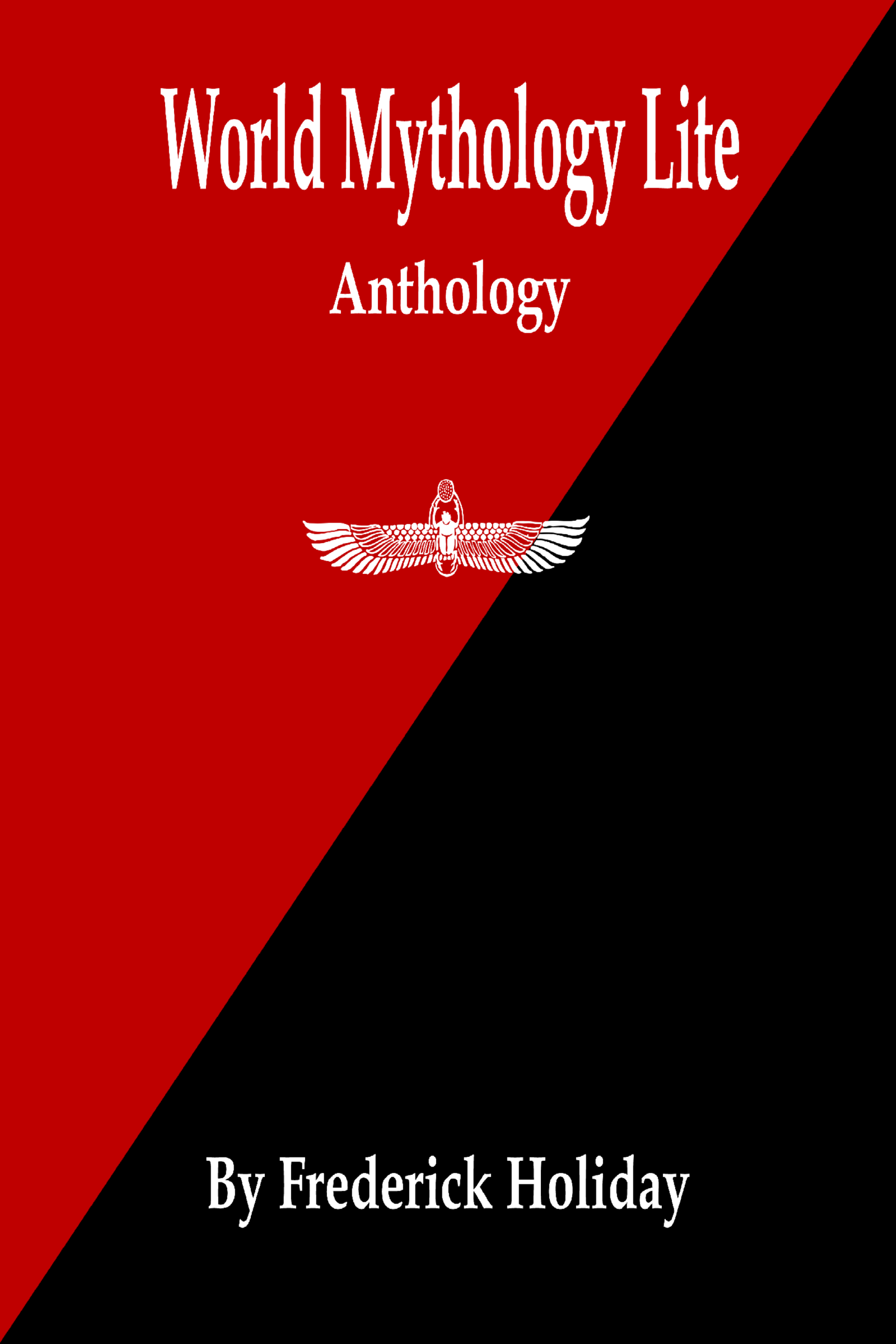 World Mythology Lite- Anthology